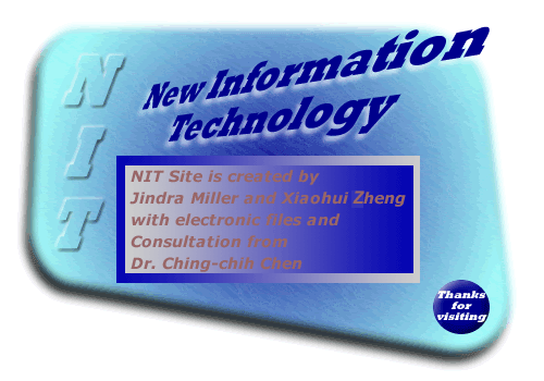 This site was created by Jindra Miller and xiaohui with electronic files and consultation with Dr. Ching-chih Chen