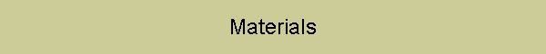 Materials