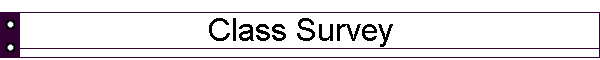 Class Survey
