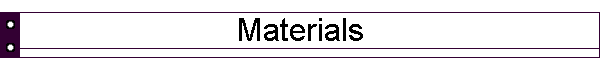 Materials