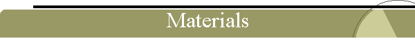 Materials