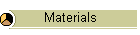 Materials