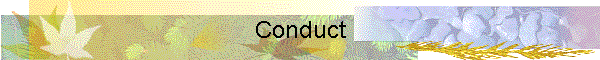 Conduct