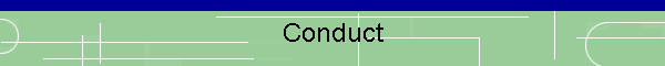 Conduct