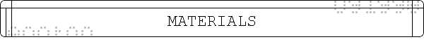 MATERIALS