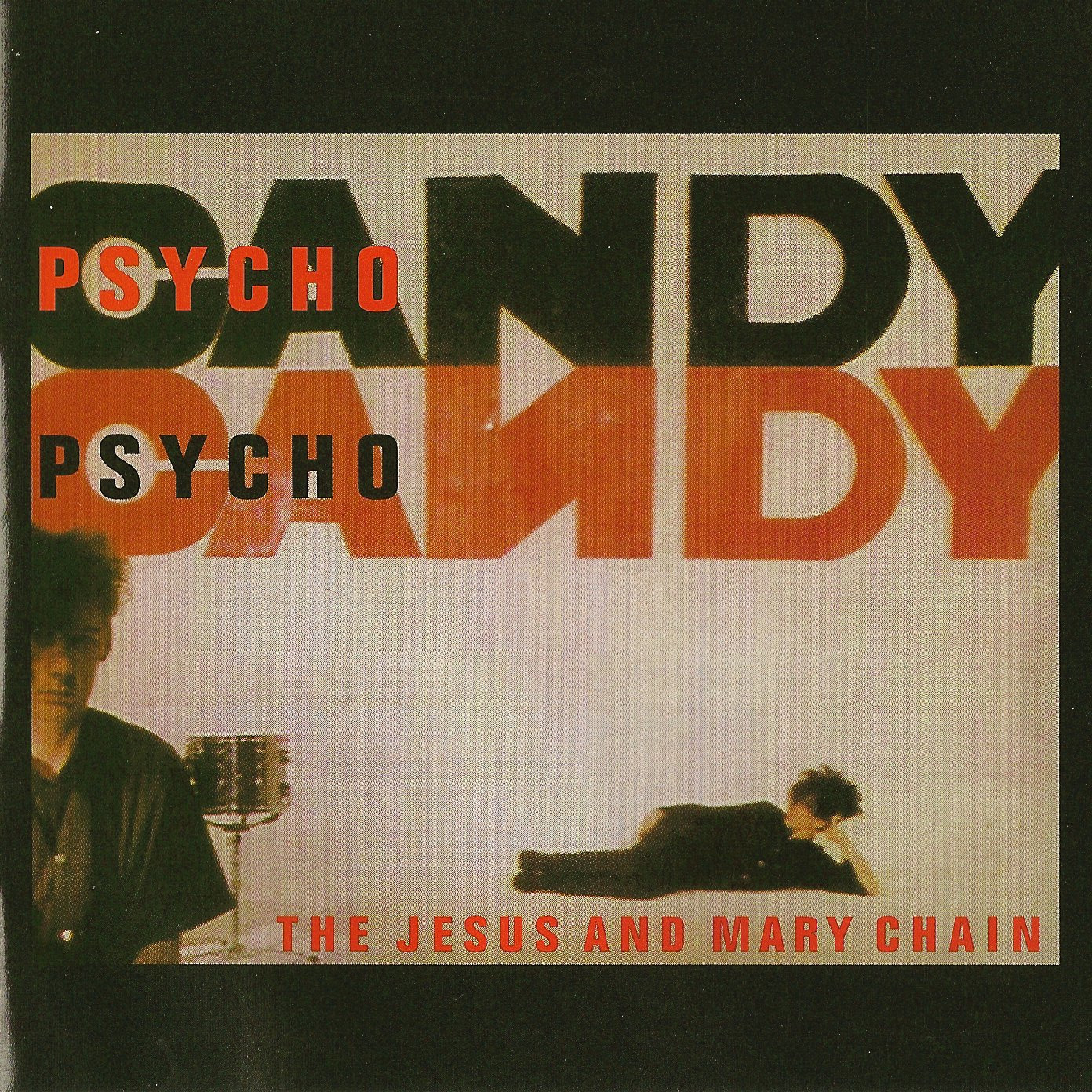 The Jesus and Mary Chain's 1985 album 'Psychocandy'